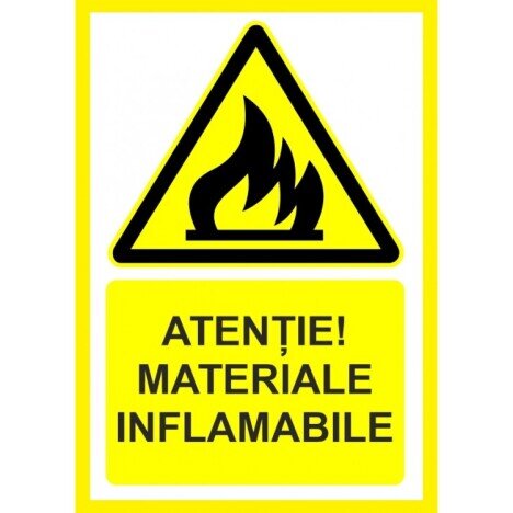 Placuta atentie materiale inflamabile