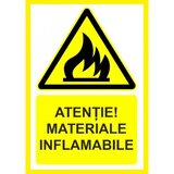 Placuta atentie materiale inflamabile